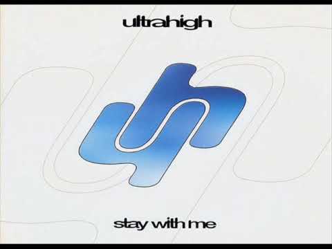 Ultrahigh - Stay With Me (Original Mix) High Quality