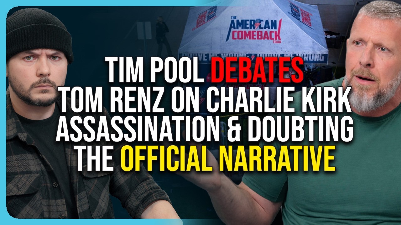 Tim Pool DEBATES Tom Renz On Charlie Kirk Assassination & Doubting The Official Narrative