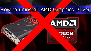 How to uninstall AMD Graphics Driver