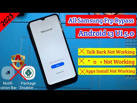 Samsung Android 13 Ui 5.0|A12/A13/A03s/A51 Frp Bypass (Talk Back Not Working *#0*#) June Patch 2023