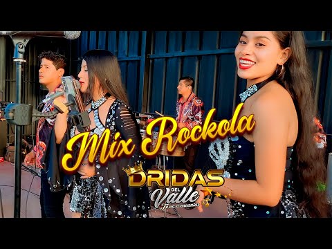 Mix Rockola - Dridas Del Valle
