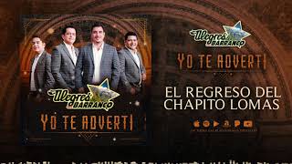 El Regreso Del Chapito Lomas Lyrics English Translation