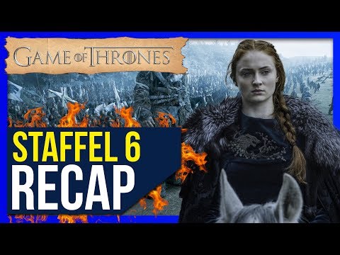 Game of Thrones Staffel 6 ♦ Zusammenfassung / Recap ❄🔥