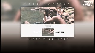 BROCKHAMPTON - 1999 WILDFIRE (Subtitulado Español) | Wise Subs