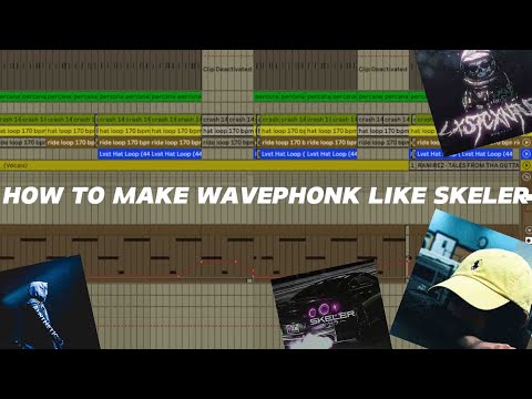 How to make wave/phonk like skeler, lxst cxntury, and sibewest in ableton [wave/phonk]
