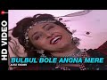 Bulbul Bole Angna Mere Dhartiputra Alka Yagnik Mammootty Jaya Prada