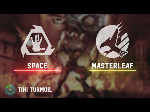 Space(BH) vs MasterLeaf(ST) - Tiki Turmoil - Kane's Wrath