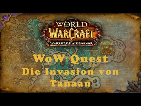 WoW Quest: Die Invasion von Tanaan (Allianz)