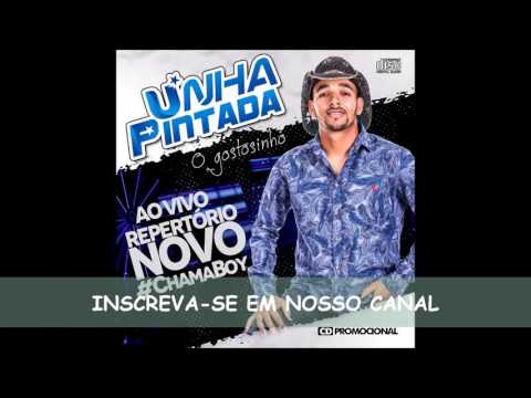 UNHA PINTADA  - COM VOCÊ [NOVA] Agosto 2016