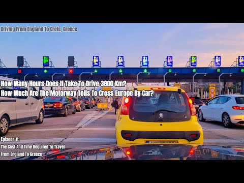 How many hours does it take to drive 3800 km?How much are the motorway tolls to cross Europe by car?