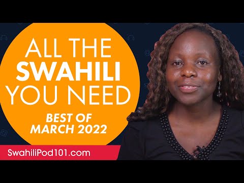 Your Monthly Dose of Swahili - Best of March 2022
