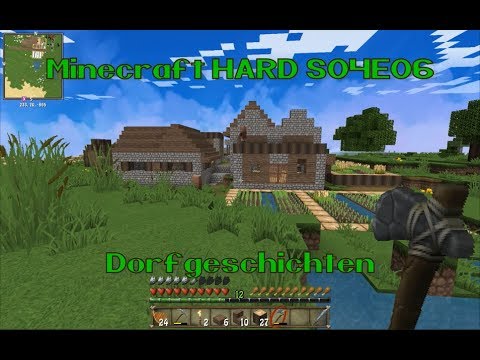 Minecraft HARD S04E06 Dorfgeschichten