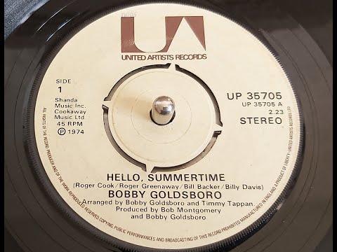 Bobby Goldsboro 'Hello Summertime'  1974 45 rpm