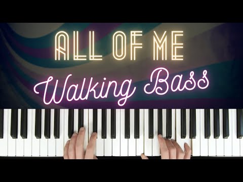 3 Levels of Walking Bass (All of Me) │Jazz Piano Lesson #54