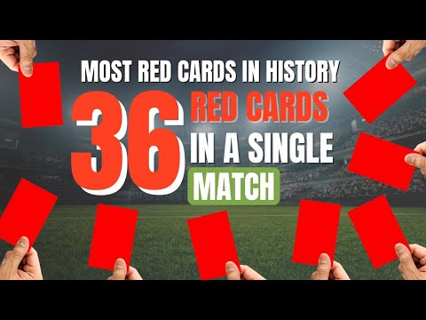 The Unbelievable Story of 36 Red Cards in a single match