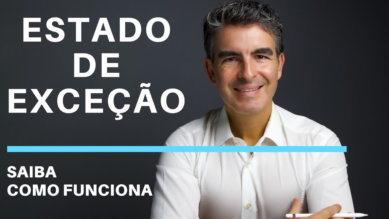 ESTADO DE EXCEÇÃO: como funciona e para que serve
