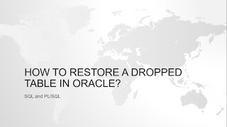 How to recover a dropped table in oracle?