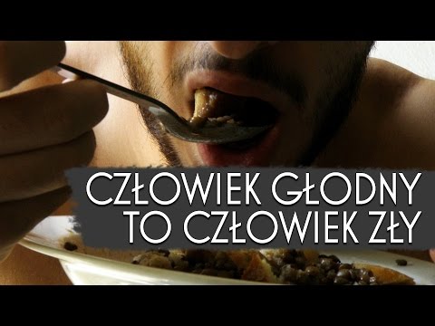 Człowiek głodny to człowiek zły | To może Was zainteresować #012