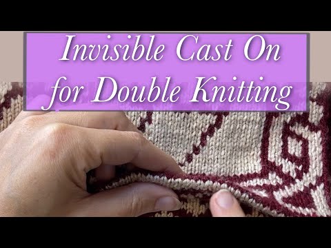 Invisible Cast On for Two Color Double Knitting