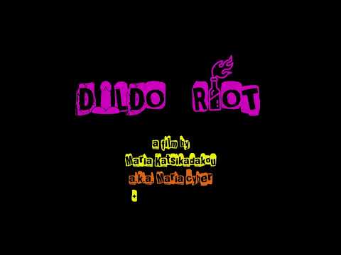 Dildo Riot trailer