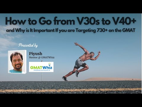 How to Go from V30s to V40+ | Achieving an Excellent GMAT Verbal ...