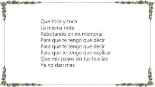 Kinky - Mis Pasos Tus Huellas Lyrics