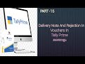 Delivery Note And Rejection In Vouchers In Tally Prime Malayalam