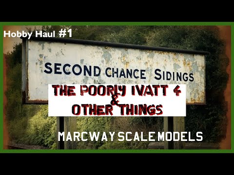 Hobby Haul Episode  #1 - Track, Turntables and a Broken Ivatt 4 from Marcway Scale Models