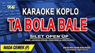 Download lagu Tabola Bale Karaoke - Versi Koplo Nada Wanita (Silet Open Up) mp3