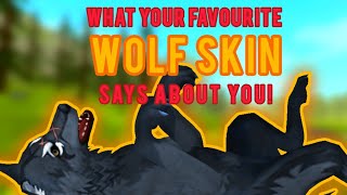 WildCraft || What Your Favourite WOLF SKIN Says About You!