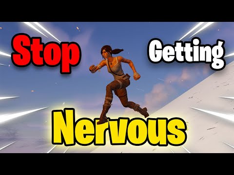 How To Stop Getting *Nervous* (*5 tips and tricks*) Fortnite