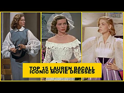 Top 15 Most Iconic Lauren Bacall Movie Outfits