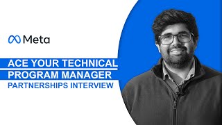 Meta / Facebook Technical Program Manager (TPM) Partnerships Interview