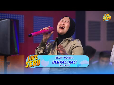 Selfi Yamma - Berkali Kali | Live SERU Edisi Ulang Tahun Adibal