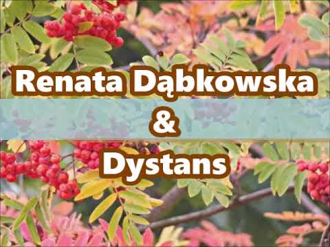 Czerwona  jarzębina   -  Renata Dąbkowska  &  Dystans .