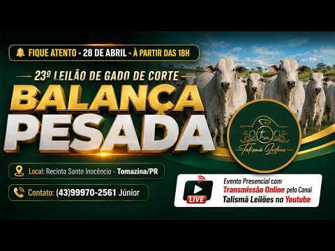 23° Leilão de Gado de Corte - 2026 | Talismã Leilões |Terça-Feira - 28/04 - 18h |Tomazina - PR