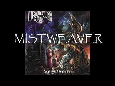 MISTWEAVER - Age Of Darkness (Álbum Completo 2005)
