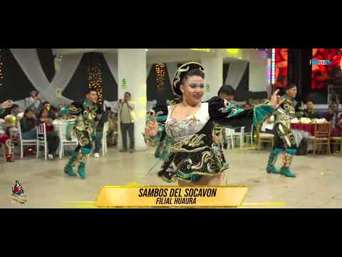 ✨SOCAVON VS SOCAVON🏆 CONCURSO INTER FILIALES SAMBOS DEL SOCAVON FILIAL HUAURA✨