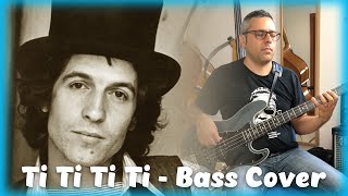 Rino Gaetano - Ti Ti Ti Ti - Bass Cover - Fabio Testa Bass Coach - Lezioni di Basso Elettrico