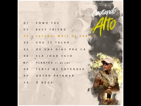 MC Vitinho Avassalador "FATUREI MAIS DE 100 MIL" | EP Chutando Alto 3.