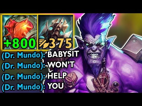 BABYSITTING MUNDO IS NOT GONNA HELP YOU (DR.MUNDO IS TOO STRONG)