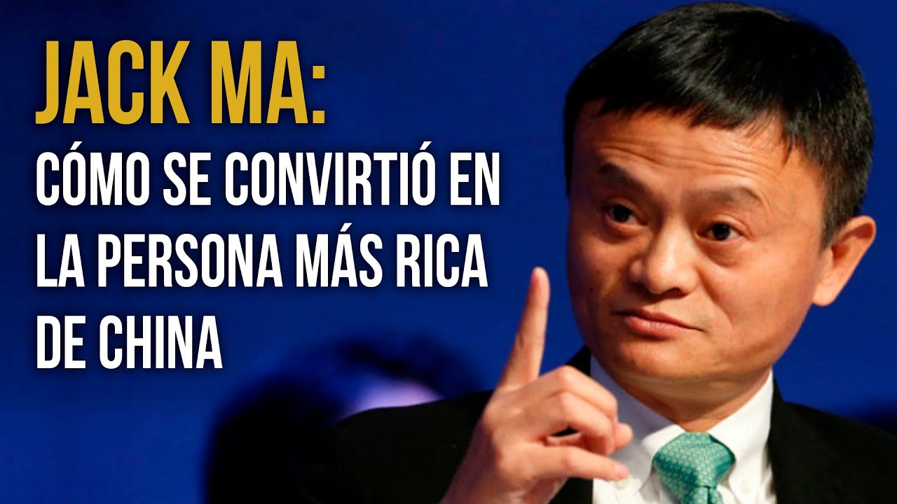 Cómo se convirtió Jack Ma en la persona más rica de China 💰