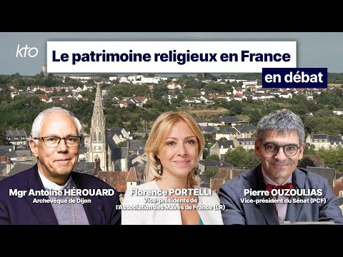 Le patrimoine religieux en France, en débat