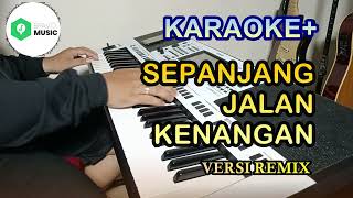 Download lagu SEPANJANG JALAN KENANGAN Tetty Kadi Karaoke Versi Remix Mantap dan Jernih mp3