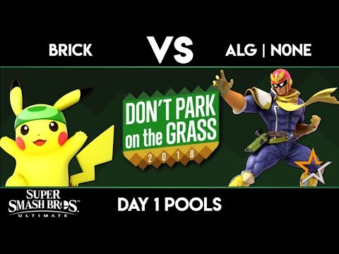 Don't Park on the Grass 2018 - Brick vs ALG | N0ne - Ultimate Pools