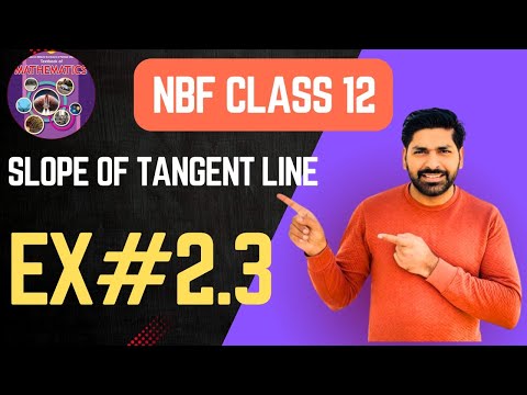 12TH CLASS MATH NBF EX#2.3 | CH#2 LIMITS, CONTINUITY AND DERIVATIVES | 12TH NEW BOOK 2025 FBISE