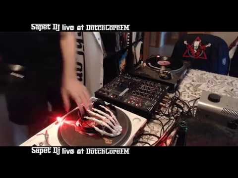 SAPeT Dj - 100% Vinyl - I Love Early - DutchCore.Fm - 2-5-17