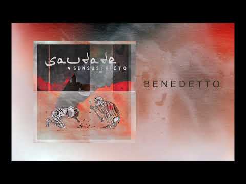 03. BENEDETTO - SENSU STRICTO (SAUDADE)