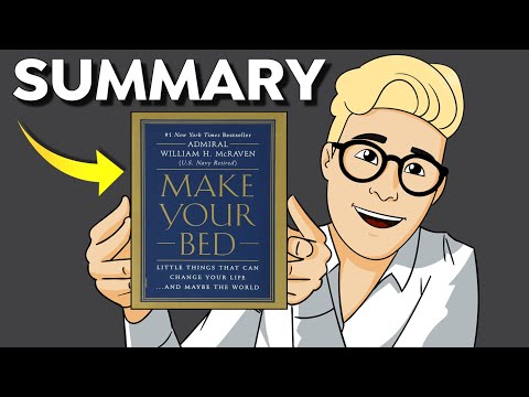 Make Your Bed Summary (Animated) — The One Tiny, Simple Habit That Will Change Your Entire Life