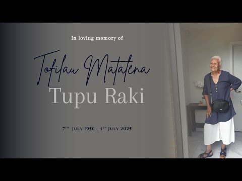 Family Service - Tofilau Matalena Tupu Raki